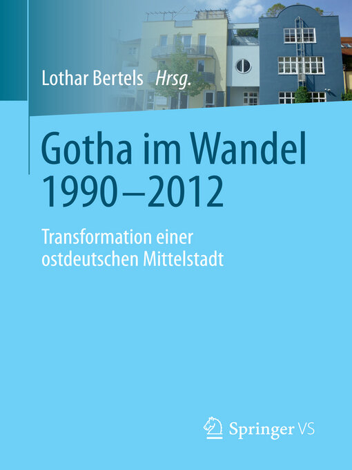 Title details for Gotha im Wandel 1990-2012 by Lothar Bertels - Available